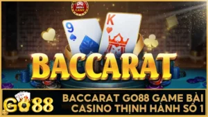Baccarat GO88