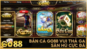 Bắn Cá GO88