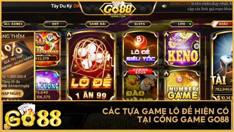 Các tựa game lô đề hiện có tại cổng game Go88