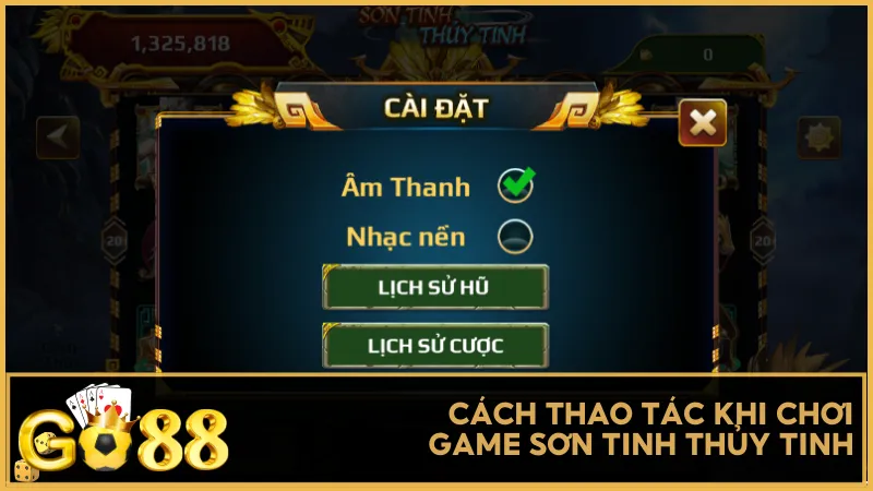Cách thao tác khi chơi game Sơn Tinh Thủy Tinh tại Go88