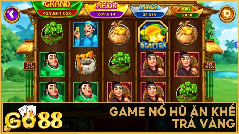 Game nổ hũ Ăn Khế Trả Vàng