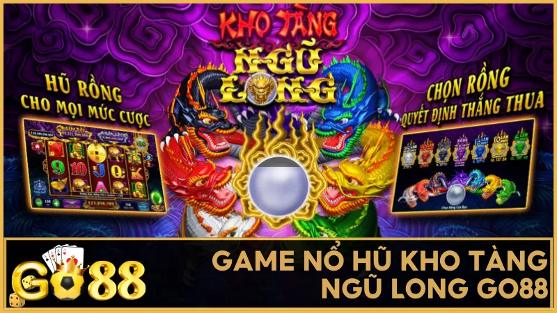 Game nổ hũ Kho Tàng Ngũ Long