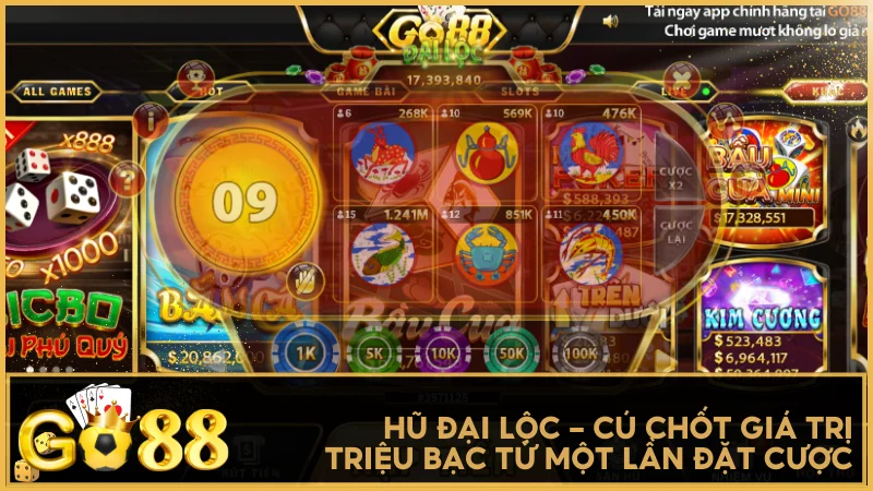 Hũ Đại Lộc - Cú chốt giá trị triệu bạc từ một lần đặt cược