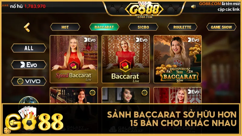 Sảnh Baccarat sở hữu hơn 15 bàn chơi khác nhau