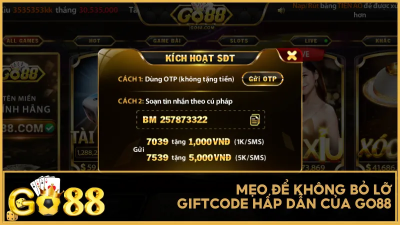 Mẹo để không bỏ lỡ giftcode hấp dẫn của Go88
