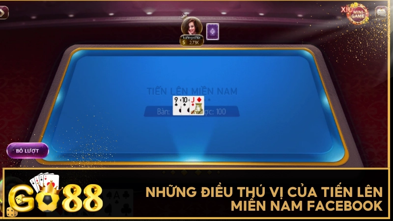 Những điều thú vị của Tiến Lên Miền Nam Facebook