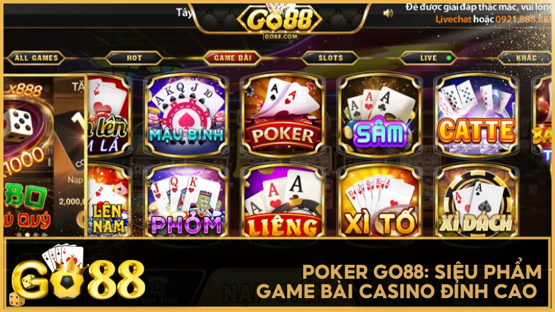 Poker GO88: Siêu phẩm game bài Casino đỉnh cao