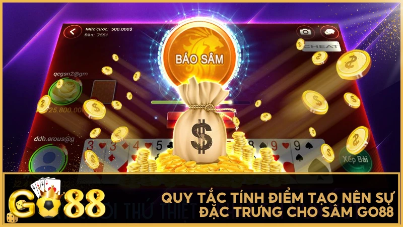 Quy tắc tính điểm tạo nên sự đặc trưng cho Sâm GO88