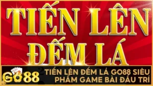 Tiến Lên Đếm Lá GO88