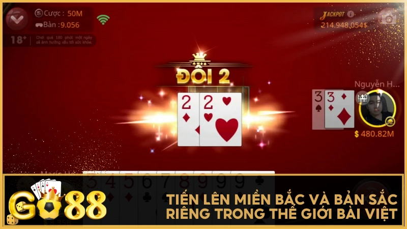 Tiến Lên Miền Bắc và bản sắc riêng trong thế giới bài Việt