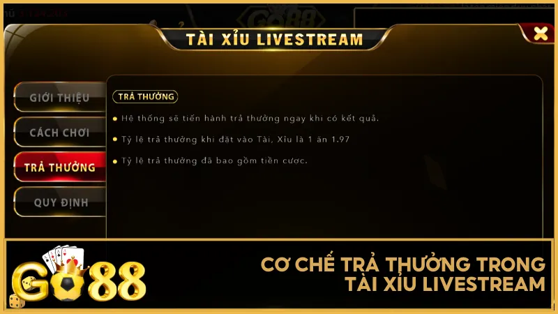 Cơ chế trả thưởng trong Tài Xỉu Livestream
